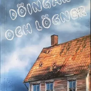 Döingar och lögner